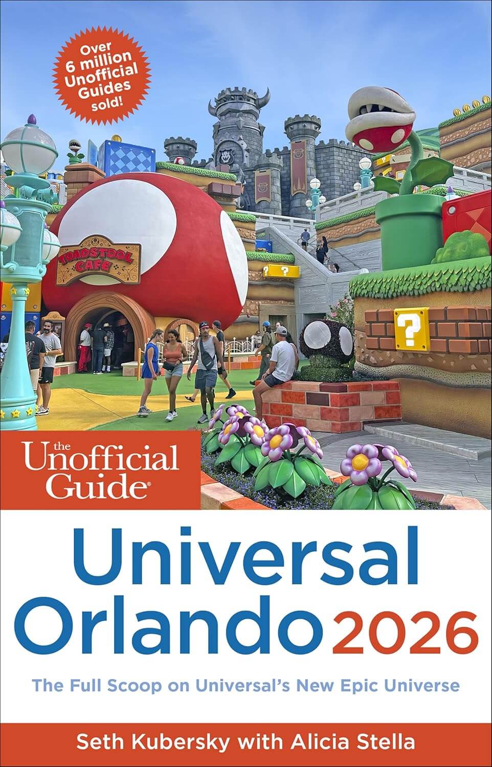 The Unofficial Guide to Universal Orlando 2026 Cover